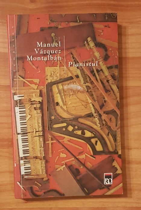 Pianistul de Manuel Vazquez Montalban
