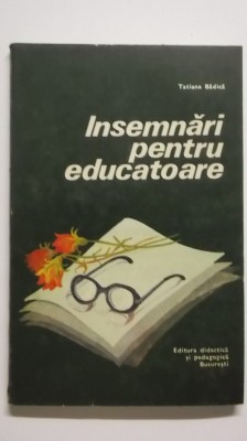 Tatiana Badica - Insemnari pentru educatoare, 1979 foto