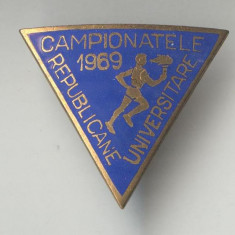 Insigna CAMPIONATELE REPUBLICANE UNIVERSITARE 1969 - CAMPION