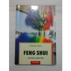 FENG SHUI - ARMONIA CASEI TALE - GARAHAM GUNN