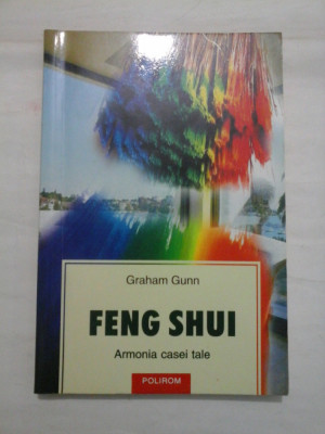 FENG SHUI - ARMONIA CASEI TALE - GARAHAM GUNN foto