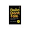 Build, Don&#039;t Talk: Things You Wish You Were Taught in School