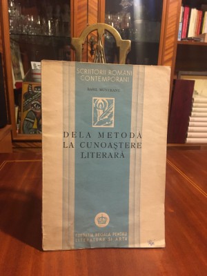 Basil Munteanu - Dela Metodă la Cunoaștere Literară (1941) foto