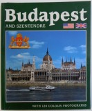 BUDAPEST AND SZENTENDRE - WITH 120 COLOUR PHOTOGRAPHS ,