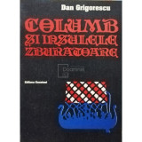 Dan Grigorescu - Columb si insulele Zburatoare (editia 1994)