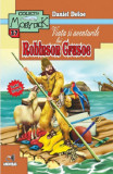 Cumpara ieftin Viaţa şi aventurile lui Robinson Crusoe, Andreas