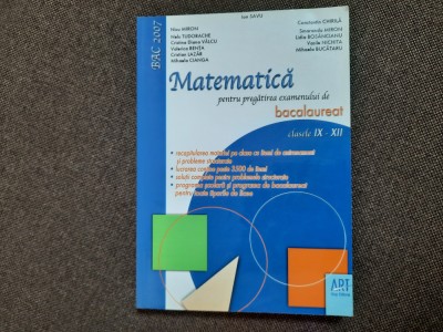 MATEMATICA PENTRU BACALAUREAT CLASELE IX-XII ION SAVU 26/3 foto