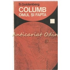 Columb. Omul Si Fapta - S. Goldenberg
