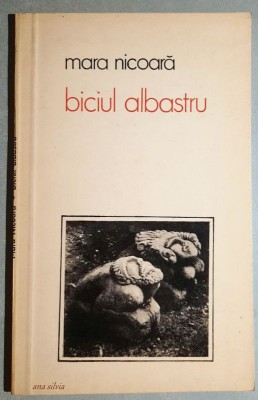 Biciul albastu - Mara Nicoara foto