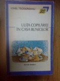W3 IONEL TEODOREANU - ULITA COPILARIEI IN CASA BUNICILOR