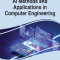 Handbook of Research on AI Methods and Applications in Computer Engineering