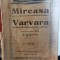 Mireasa Varvara de I. M. Potapenko, trad. de B. Pisarov, cca 1943 Bucuresti