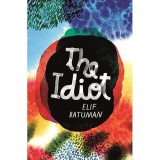 The Idiot, Elif Batuman