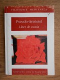 Pseudo-Aristotel Liber de Causis, Ed. Bilingva Latina-Romana, Maria Stanciu, Filosofie Medievala, Univers Enciclopedic, 194 Pagini