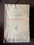 Emile Haumant La Formation de la Yougoslavie (1930)