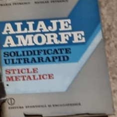 Suzana Gadea - Aliaje Amorfe Solidificate Ultrarapid. Materiale Metalice noi Vol. I. Sticle Metalice