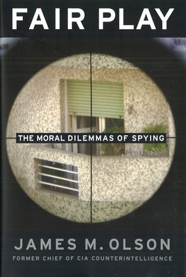 Fair Play: The Moral Dilemmas of Spying foto