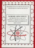 "Norme specifice de protectie a muncii pentru laboratoarele de analize fizico-chimice" - 36 - Bucuresti - 1999