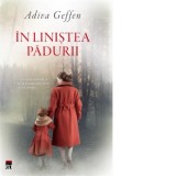 In linistea padurii - Adiva Geffen