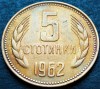Moneda 5 STOTINKI - RP BULGARIA, anul 1962 * cod 2133, Europa