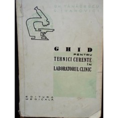 GHID PENTRU TEHNICI CURENTE IN LABORATORUL CLINIC