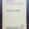 Alexis Zorba - Nikos Kazantzakis