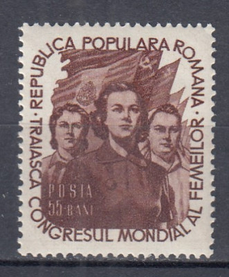 ROMANIA 1953 LP 344 CONGRESUL MONDIAL AL FEMEILOR MNH foto