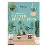 RHS the Little Book of Cacti and Succulents