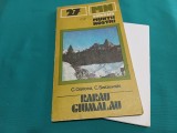 COLECȚIA MUNȚI NOȘTRII * NR. 27 * RĂRĂU-GIUMALĂU + HARTĂ * GHID TURISTIC * 1983 * 4 2 5