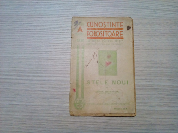 CONST. ARGINTEANU (dedicatie-autograf) - Stele Noui - 1937, 28 p.