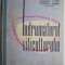 Indrumatorul viticultorului &ndash; Gherasim Constantinescu (putin uzata)