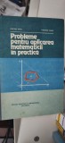 mihu cerchez theodor danet probleme pentru aplicarea matematicii in practica