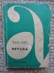 ZANE GREY - NEVADA COLECTIA AVENTURA