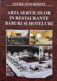 Arta serviciilor in restaurante, baruri si hoteluri - Stere Stavrositu (lipsa pagina de garda si pagina de titlu)