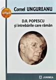 Cumpara ieftin D.R. Popescu si intrebarile care raman - 2022 - Cornel Ungureanu (AC252)