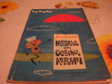 Radu Nor - Mesajul din oceanul aerian - ilustratii Burschi Gruder - 1969