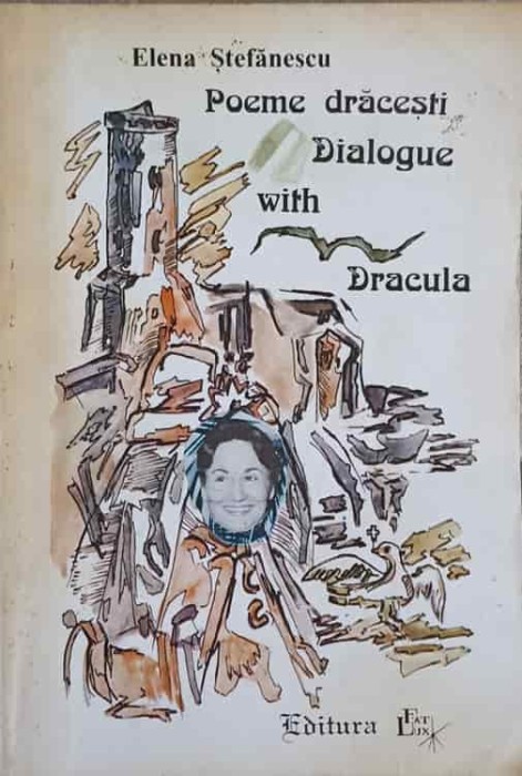 POEME DRACESTI. DIALOGUE WITH DRACULA-ELENA STEFANESCU-242014