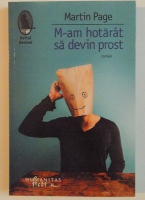 M-AM HOTARAT SA DEVIN PROST de MARTIN PAGE , 2015 foto
