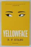 YELLOWFACE , roman de R. F. KUANG , 2026