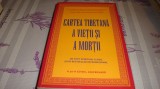 Cartea tibetana a vietii si a mortii - 2021
