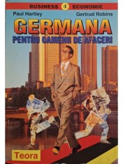 Paul Hartley - Germana pentru oamenii de afaceri (Editia: 1997) foto