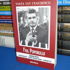 LAVINIA BETEA - VIATA LUI CEAUSESCU * FIUL POPORULUI ( VOL. 2 ) , 2013 *