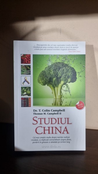 STUDIUL CHINA - DR.T.COLIN CAMPBELL / THOMAS M . CAMPBELL II