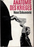Anatomie des krieges Neue dokumente 1969