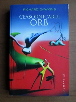 Richard Dawkins - Ceasornicarul orb foto