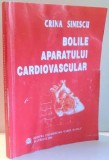 BOLILE APARATULUI CARDIOVASCULAR de CRINA SINESCU , 2005