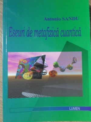 ESEURI DE METAFIZICA CUANTICA-ANTONIO SANDU foto