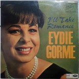 Disc vinil, LP. I&#039;LL TAKE ROMANCE-EYDIE GORME-265681