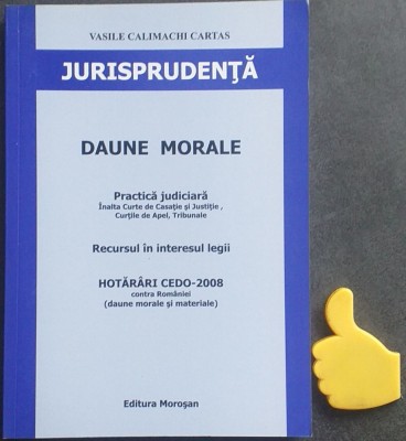 Daune morale Practica judiciara Vasile Calimachi Cartas foto