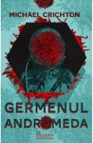 Germenul Andromeda, Michael Crichton - Editura Art